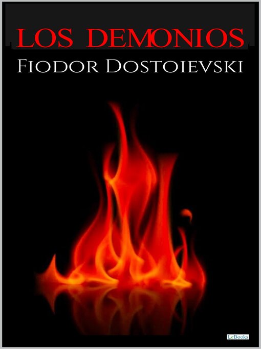 Title details for LOS DEMONIOS by Fiódor Dostoievski - Available